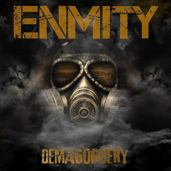 ENMITY – Demagoguery (M&O Music)