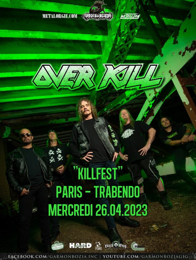 OVERKILL 26.04.2023 Paris // concert Garmonbozia MeloLIVE