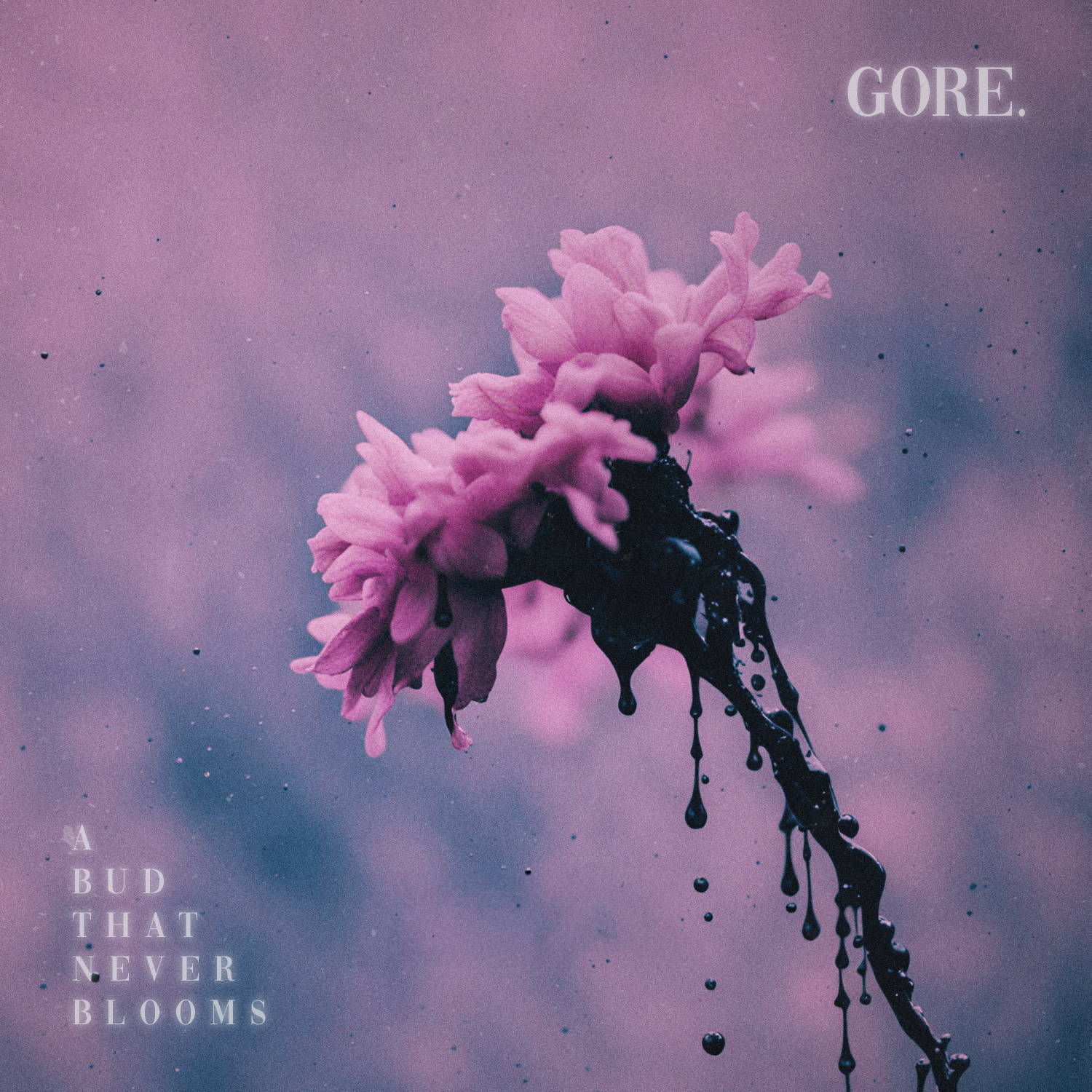 GORE. – A Bud That Never Blooms [Spinefarm Records]